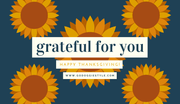 Grateful For You - Happy Thanksgiving - Gift Card - godoggiestyle