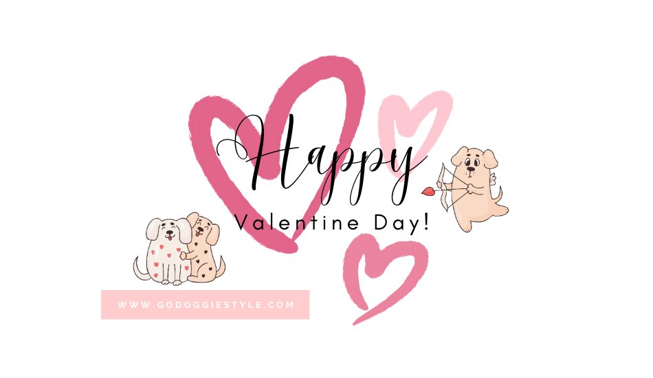 Happy Valentines Day - Gift Card - Option 1 - godoggiestyle